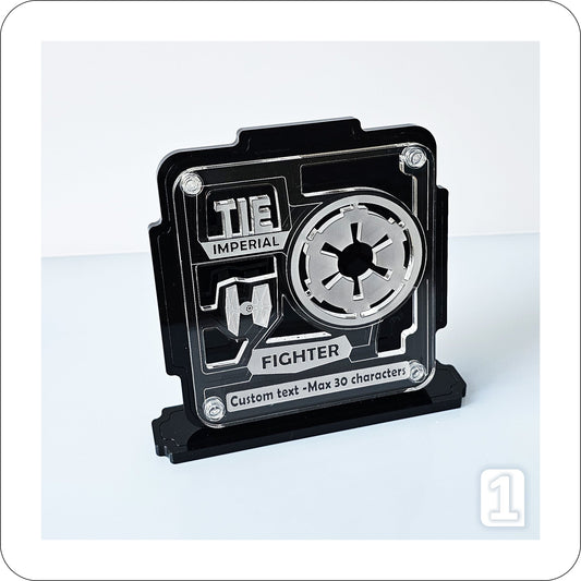 Display Plaque for TIE Fighter models (custom text) - Black -No.1 (P1113)-1